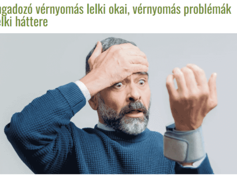 ingadozó vérnyomás lelki okai